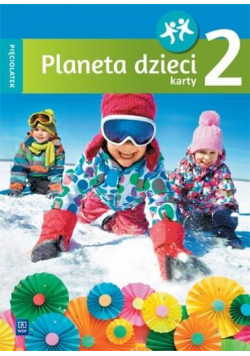 Planeta dzieci. Pięciolatek. Karty pracy cz.2 WSiP