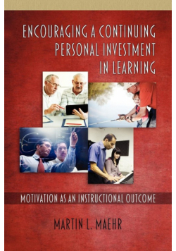 Encouraging a Continuing Personal Investment in Learning
