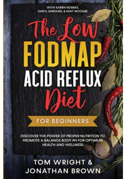 The Low Fodmap Acid Reflux Diet