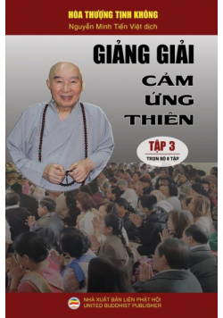 Giảng giải Cảm ứng thiên - Tập 3