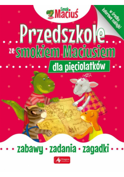 Przedszkole ze Smokiem Maciusiem dla pięciolatków