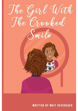 The Girl With The Crooked Smile