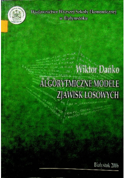 Algorytmiczne modele zjawisk losowych