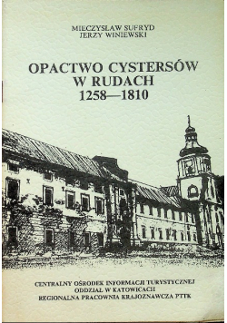 Opactwo cystersów w rudach 1258 1810