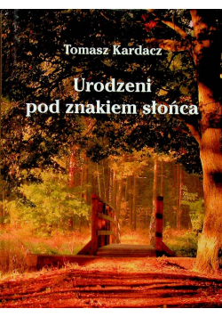 Urodzeni pod znakiem słońca