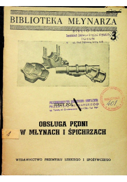 Obsługa pędni w młynach i śpichrzach