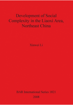 Development of Social Complexity in the Liaoxi Area, Northeast China