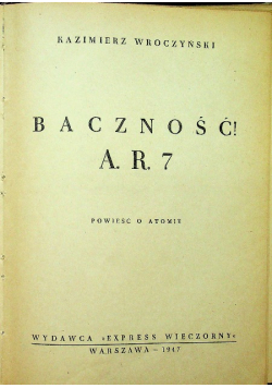 Baczność ar7 powieść o atomie 1947 r.