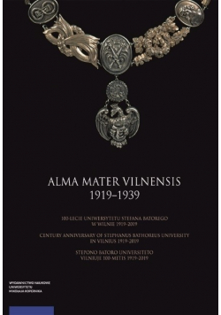 Alma Mater Vilnensis 1919 1939