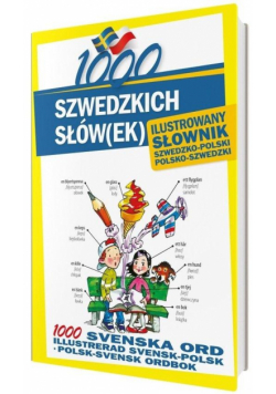 1000 szwedzkich słów(ek) Ilustrowany słownik..