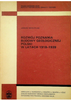 Rozwój poznania budowy geologicznej Polski w latach 1918-1939