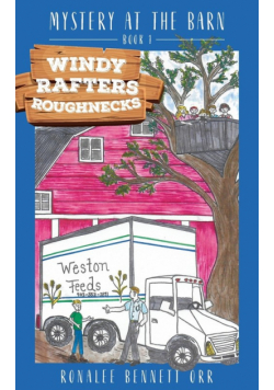 Windy Rafters Roughnecks