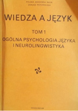 Wiedza a język Tom I