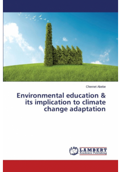 Environmental Education & Its Implication to Climate Change Adaptation
