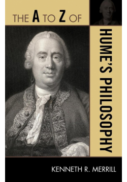 The A to Z of Hume's Philosophy