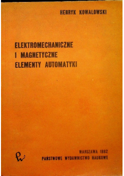 Elektromechaniczne i magnetyczne elementy automatyki