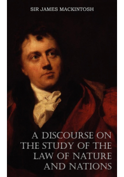 A Discourse on the Study of the Law of Nature and Nations