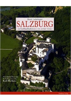 Salzburg in Luftaufnahmen
