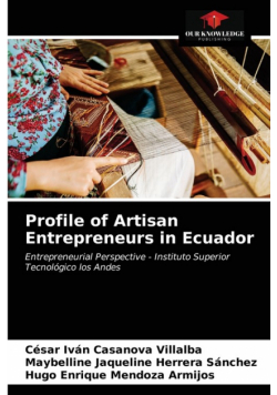 Profile of Artisan Entrepreneurs in Ecuador
