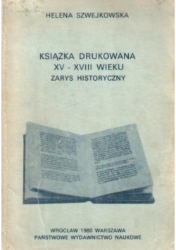 Książka drukowana XV - XVIII wieku