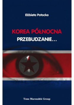 Korea Północna - Przebudzanie...