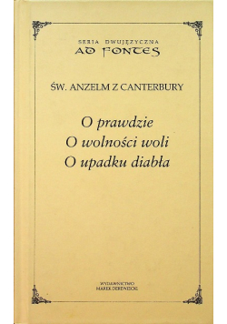 O prawdzie O wolności woli O upadku diabła
