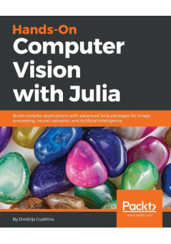 Hands-On Computer Vision with Julia