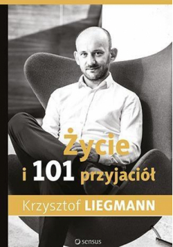 Życie i 101 przyjaciół