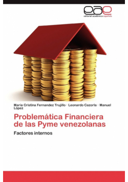 Problemática Financiera de las Pyme venezolanas