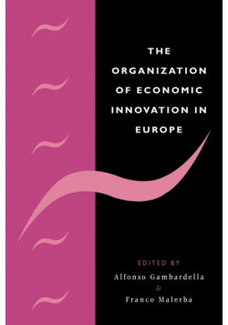 The Organization of Economic Innovation in Europe