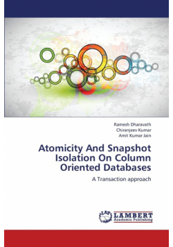 Atomicity and Snapshot Isolation on Column Oriented Databases