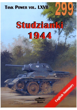 Tank Power vol LXVII 299 Studzianki 1944