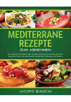 Mediterrane Rezepte zum Abnehmen