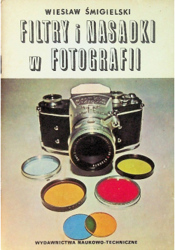 Filtry i nasadki w fotografii