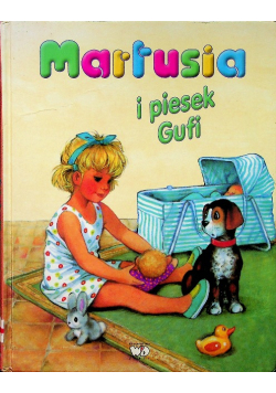 Martusia i piesek Gufi