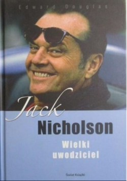 Jack Nicholson Wielki uwodziciel