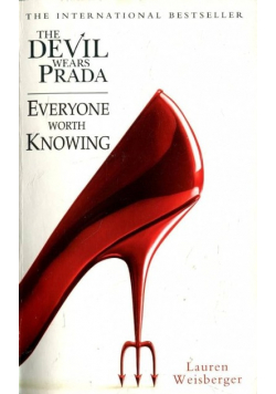The Devil Wears Prada / Everyone Worth Knowing