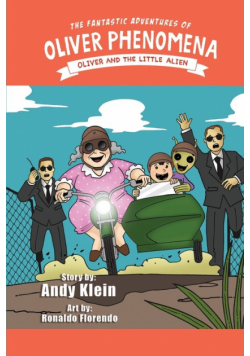 The Fantastic Adventures of Oliver Phenomena