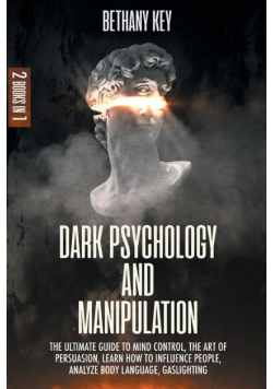 Dark Psychology and Manipulation