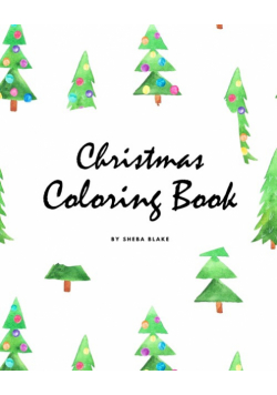 Christmas Coloring Book for Children (8x10 Coloring Book / Activity Book)
