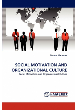 Social Motivation and Organizational Culture