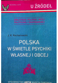 Polska w świetle psychiki własnej i obcej