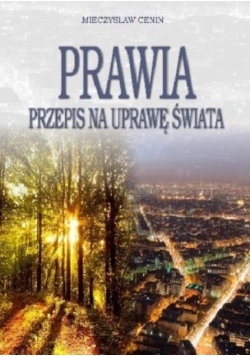 Prawia Przepis na uprawianie świata