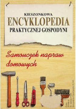 Kieszonkowa encyklopedia praktycznej gospodyni