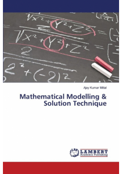 Mathematical Modelling & Solution Technique