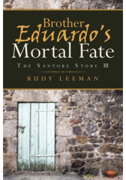 Brother Eduardo's Mortal Fate
