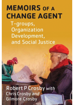 Memoirs of a Change Agent