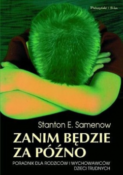 Zanim będzie za późno