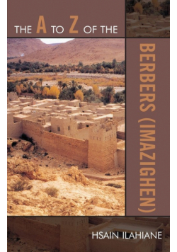 The A to Z of the Berbers (Imazighen)
