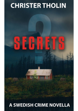 Secrets?